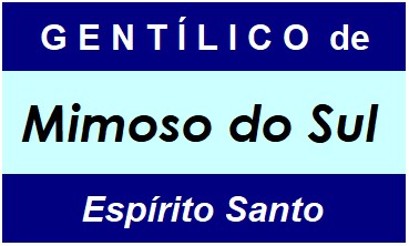 Gentílico da Cidade Mimoso do Sul