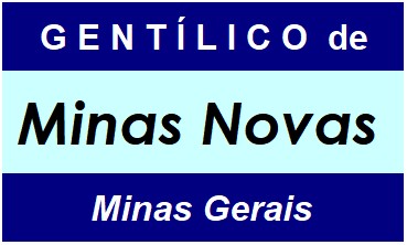 Gentílico da Cidade Minas Novas