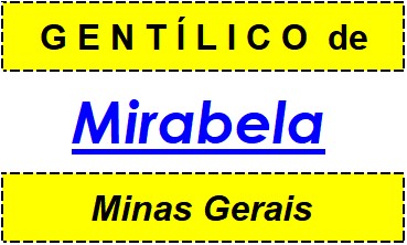 Gentílico da Cidade Mirabela