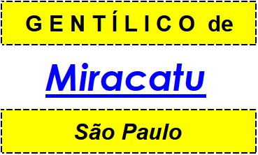 Gentílico da Cidade Miracatu