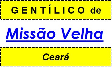 Gentílico da Cidade Missão Velha