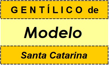 Gentílico da Cidade Modelo