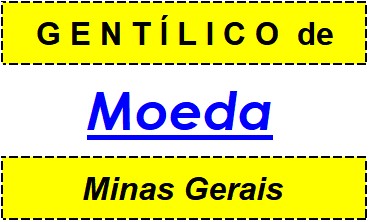 Gentílico da Cidade Moeda