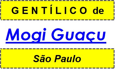 Gentílico da Cidade Mogi Guaçu