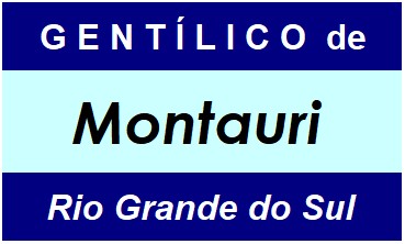 Gentílico da Cidade Montauri