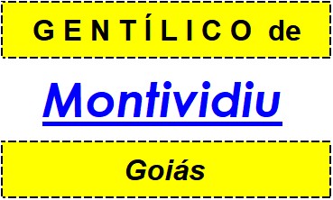 Gentílico da Cidade Montividiu