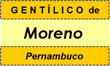 Gentílico da Cidade Moreno