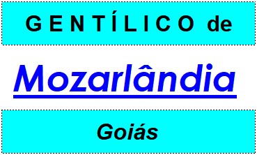 Gentílico da Cidade Mozarlândia