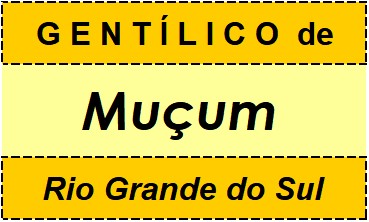 Gentílico da Cidade Muçum