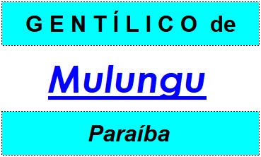 Gentílico da Cidade Mulungu