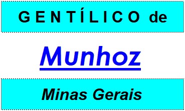 Gentílico da Cidade Munhoz