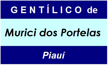 Gentílico da Cidade Murici dos Portelas