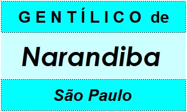 Gentílico da Cidade Narandiba