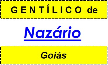 Gentílico da Cidade Nazário