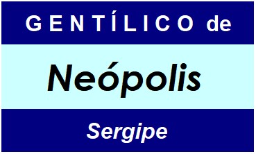 Gentílico da Cidade Neópolis