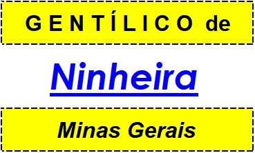 Gentílico da Cidade Ninheira