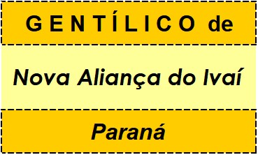 Gentílico da Cidade Nova Aliança do Ivaí