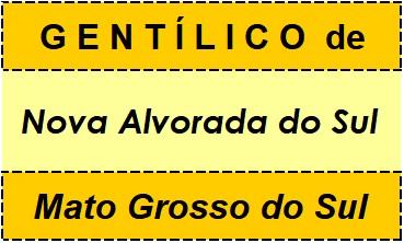 Gentílico da Cidade Nova Alvorada do Sul