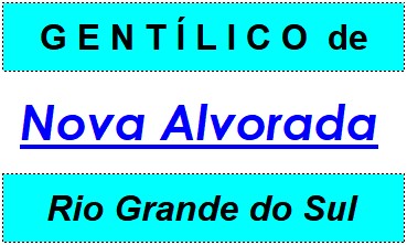 Gentílico da Cidade Nova Alvorada