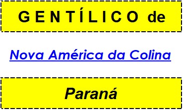 Gentílico da Cidade Nova América da Colina