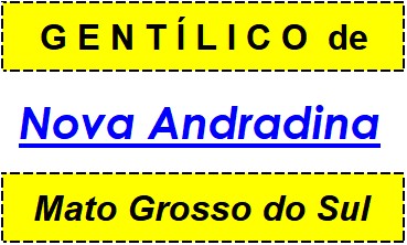 Gentílico da Cidade Nova Andradina