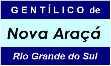 Gentílico da Cidade Nova Araçá