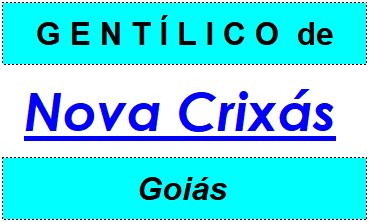 Gentílico da Cidade Nova Crixás