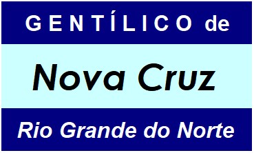 Gentílico da Cidade Nova Cruz