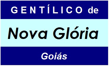 Gentílico da Cidade Nova Glória