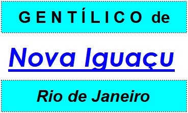 Gentílico da Cidade Nova Iguaçu