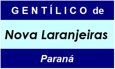 Gentílico da Cidade Nova Laranjeiras