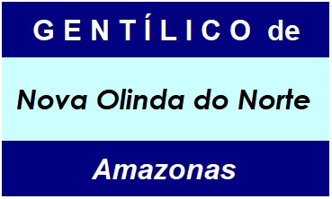 Gentílico da Cidade Nova Olinda do Norte