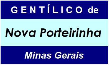 Gentílico da Cidade Nova Porteirinha