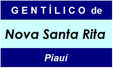 Gentílico da Cidade Nova Santa Rita