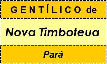 Gentílico da Cidade Nova Timboteua