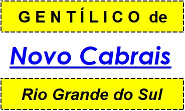 Gentílico da Cidade Novo Cabrais