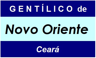 Gentílico da Cidade Novo Oriente