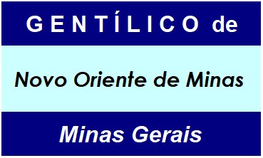 Gentílico da Cidade Novo Oriente de Minas