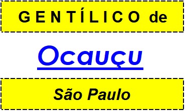 Gentílico da Cidade Ocauçu