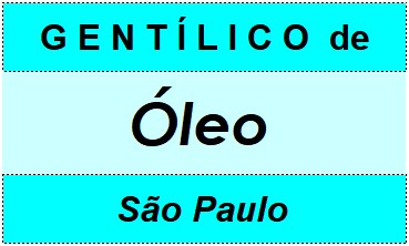 Gentílico da Cidade Óleo