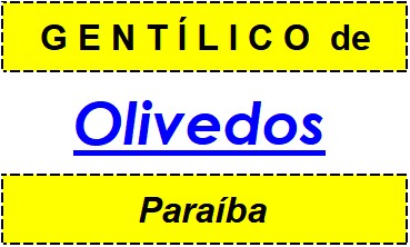 Gentílico da Cidade Olivedos