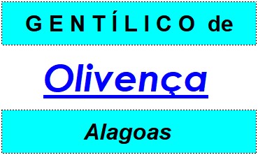 Gentílico da Cidade Olivença