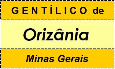 Gentílico da Cidade Orizânia