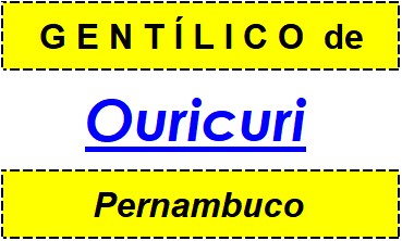 Gentílico da Cidade Ouricuri