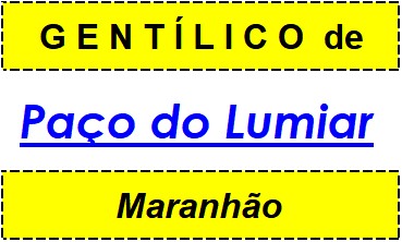 Gentílico da Cidade Paço do Lumiar