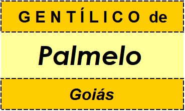 Gentílico da Cidade Palmelo