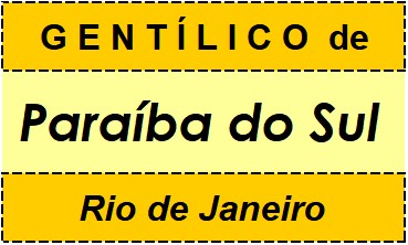 Gentílico da Cidade Paraíba do Sul