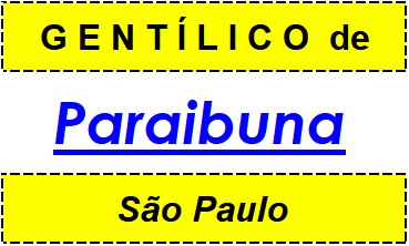 Gentílico da Cidade Paraibuna