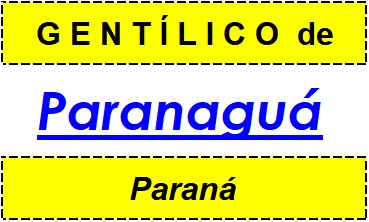 Gentílico da Cidade Paranaguá