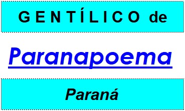 Gentílico da Cidade Paranapoema